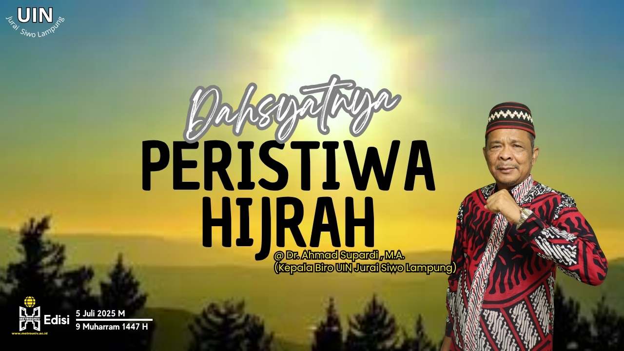 16. Cover Artikel Dahsyatnya Peristiwa Hijrah 5 Juli 2025 Ahmad SUpardi